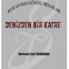 Kur'an'dan Güncel Mesajlar DENİZDEN BİR KATRE