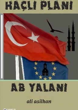 HAÇLI PLÂNI - AB YALANI